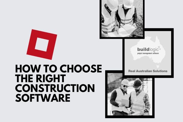How to Choose the Right Construction Management Software for Your Building Company