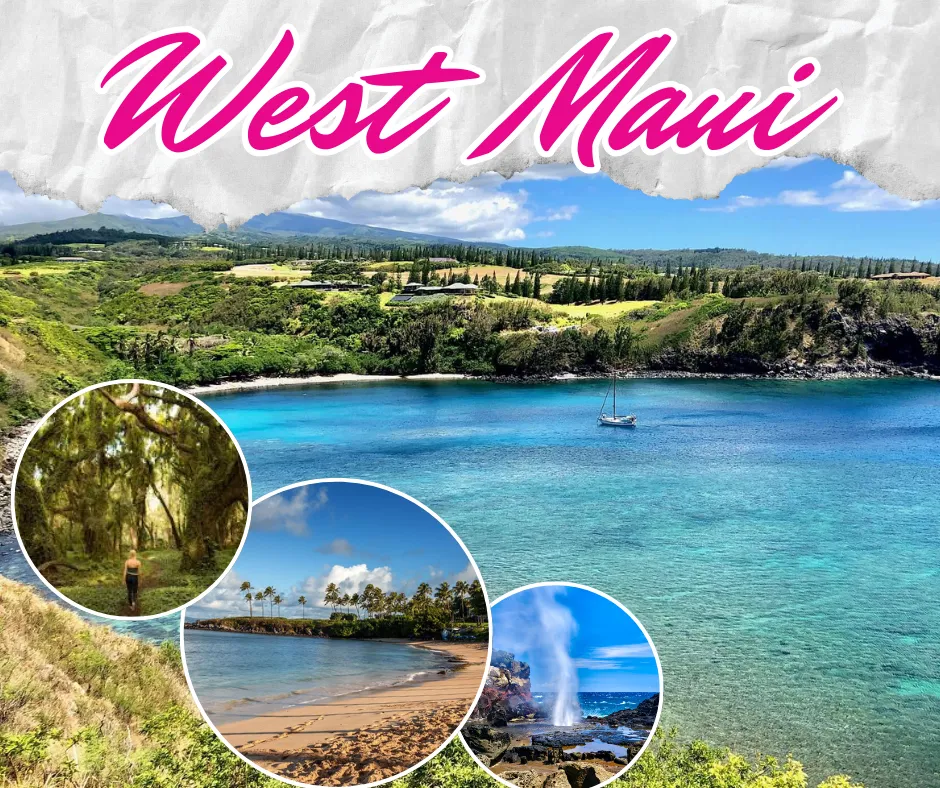 Exploring West Maui