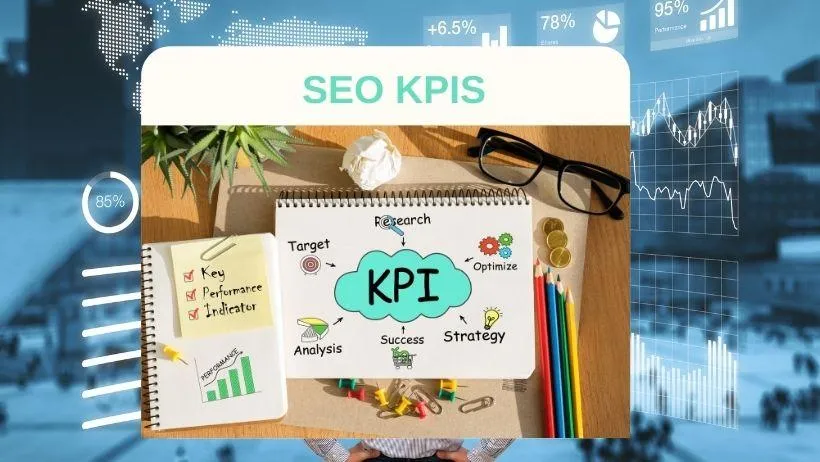 SEO Key Performance Indicators seo and kpis image