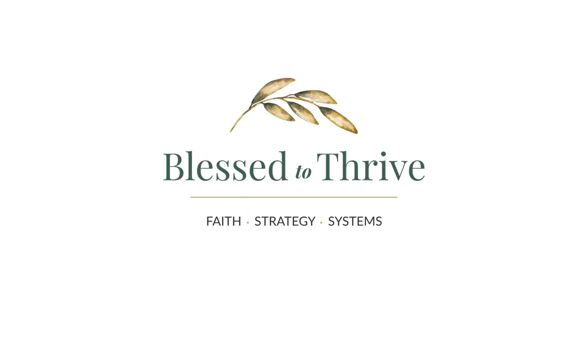 Blessed to Thrive