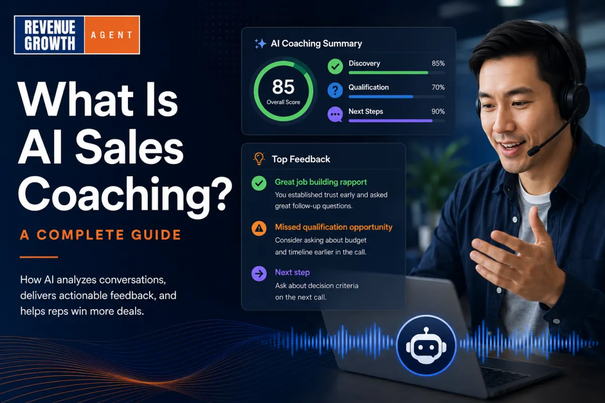 Revenue Growth Agent graphic illustrating AI sales coaching with a sales rep on a call and an AI coaching dashboard showing call scores, feedback, and next-step recommendations.