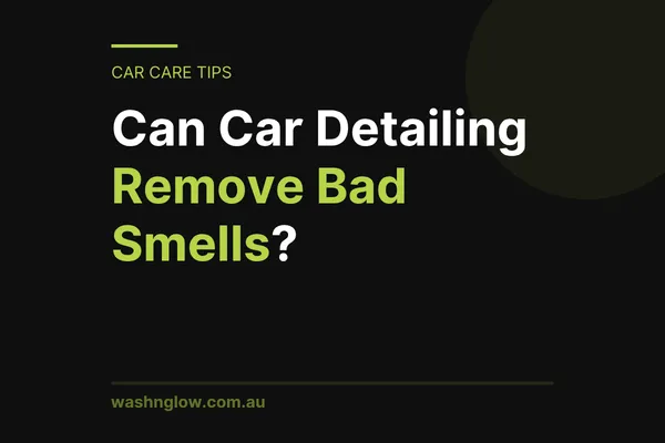 Can Car Detailing Remove Bad Smells?