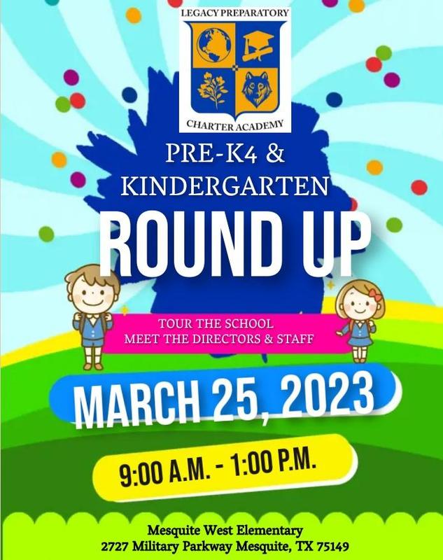 PRE-K4 & KINDERGARTEN ROUND UP - MESQUITE CAMPUS