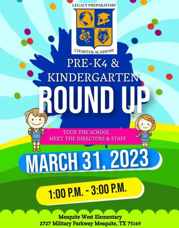 PRE-K4 & KINDERGARTEN ROUND UP - MESQUITE CAMPUS