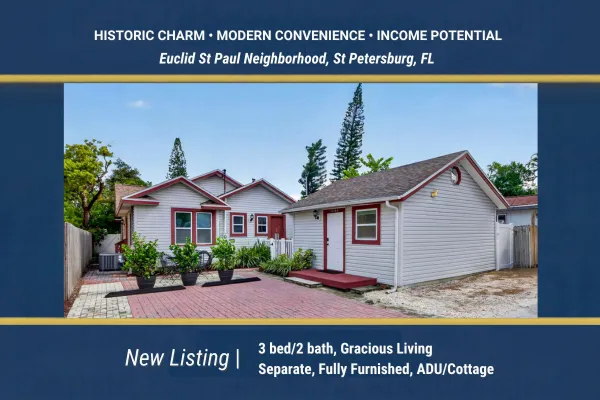 New listing 1136 22nd Ave N St Petersburg FL 33704 - 3 bedroom 2 bathroom 1925 home with separate furnished ADU cottage in Euclid St Paul neighborhood - income potential and house hack opportunity