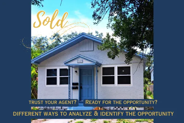 Sold investment property in Old Southeast St Petersburg FL - trusted real estate agent Laura Marie identifies and analyzes income producing opportunity near Super Marina Yacht Club