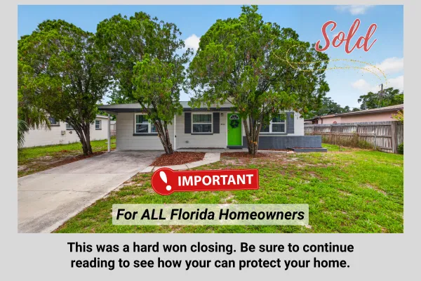 Important warning for all Florida homeowners - property title fraud is real - sold home in Pinellas Park FL after clearing fraudulent title cloud - set up your Pinellas County property fraud alert today
