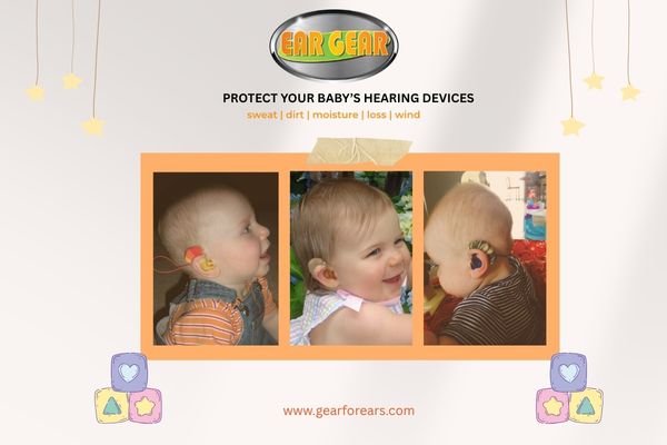 Why Every Parent Should Get Ear Gear the Moment Their Infant Is Diagnosed With Hearing Loss