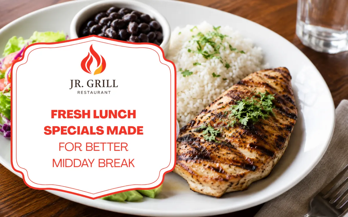 Lunch Specials for Fresh Midday Meals