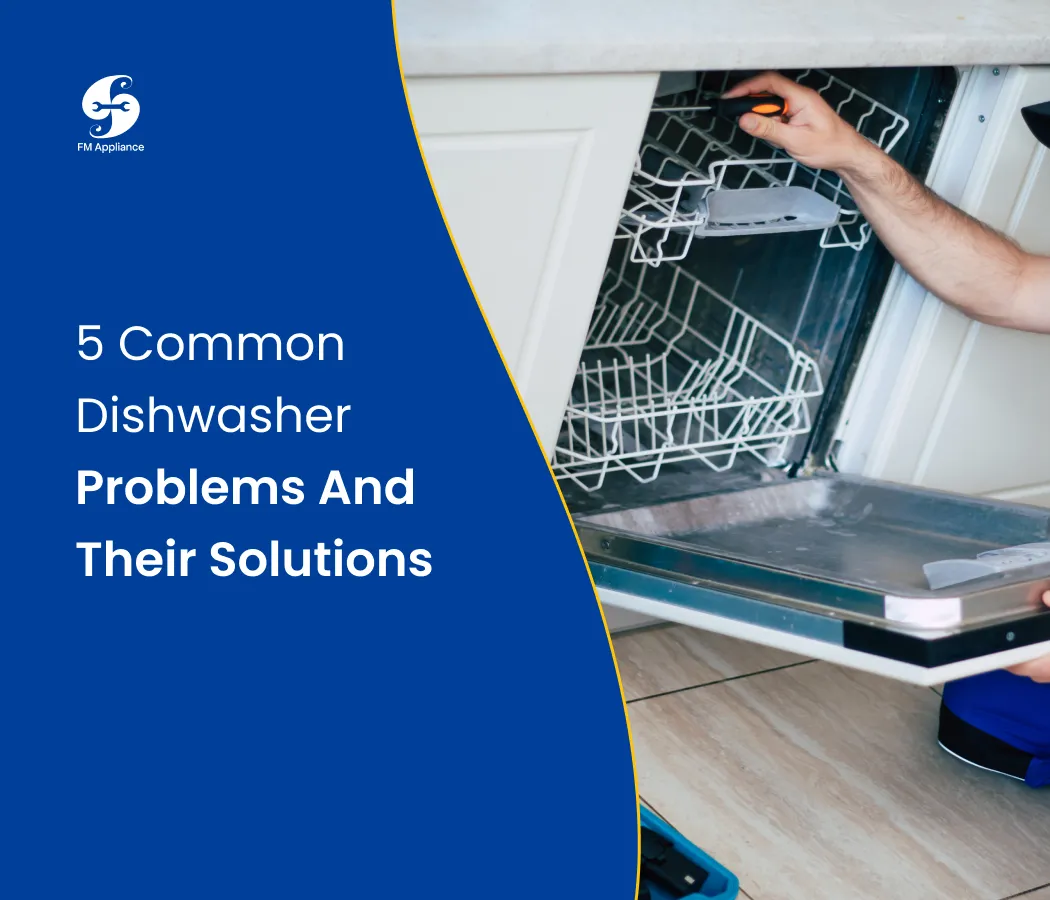 5-common-dishwasher-problems