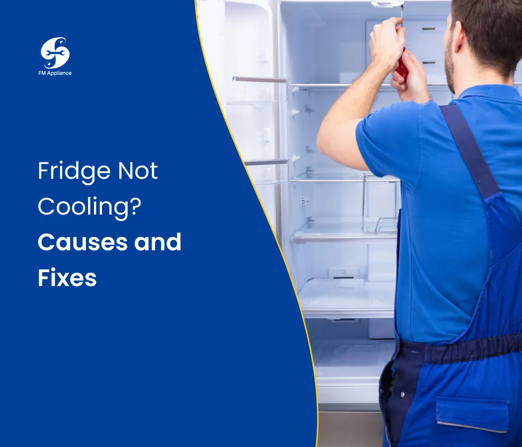 Fridge Not Cooling? Common Causes and How to Fix It 