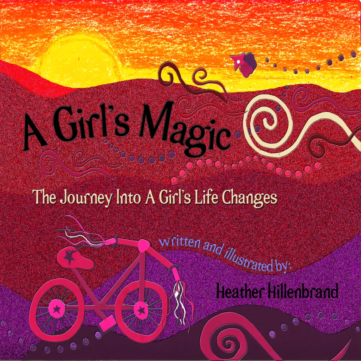 A Girl's Magic by Heather Hillenbrand _ Spotlight Publishing House