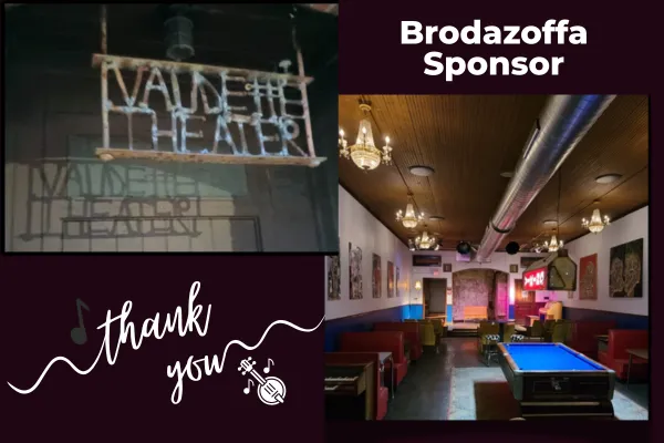 Brodazoffa Sponsor- Vaudette Theater