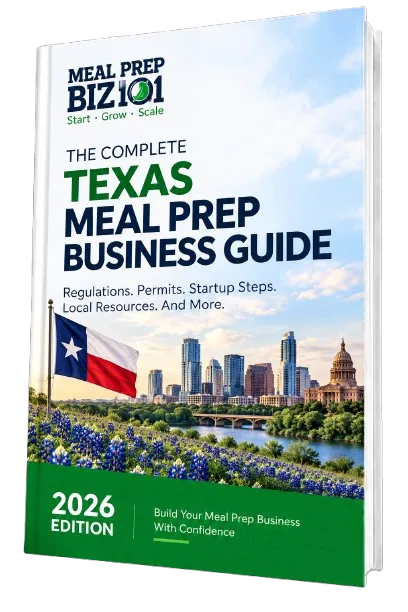 2026 Texas Meal Prep Business Guide