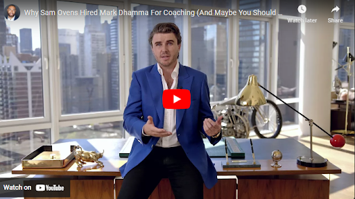 Why Sam Ovens Hired Mark Dhamma For Coaching (And Maybe You Should Too?)