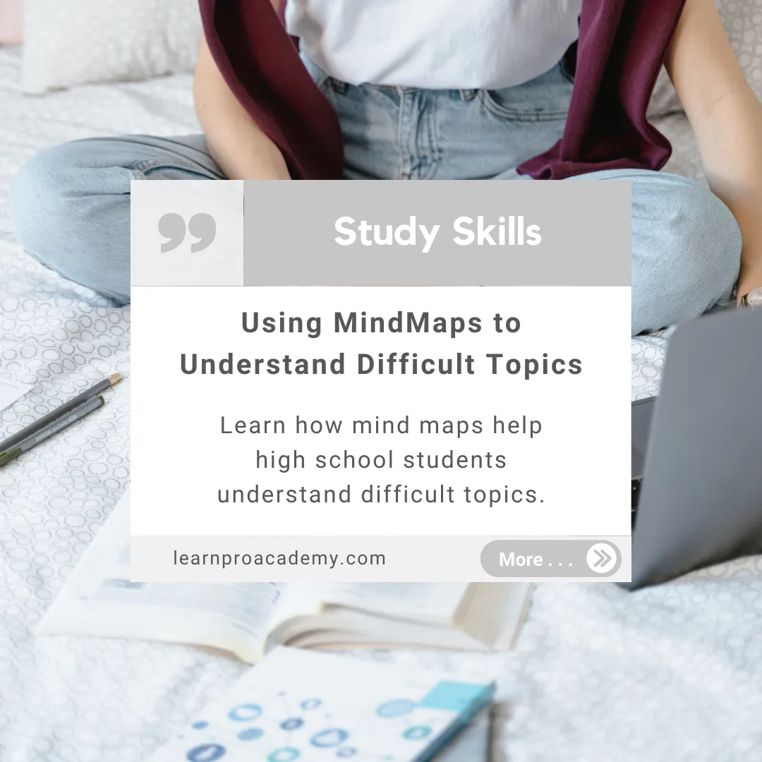 Study Skills: Using Mind Maps to Understand Difficult Topics