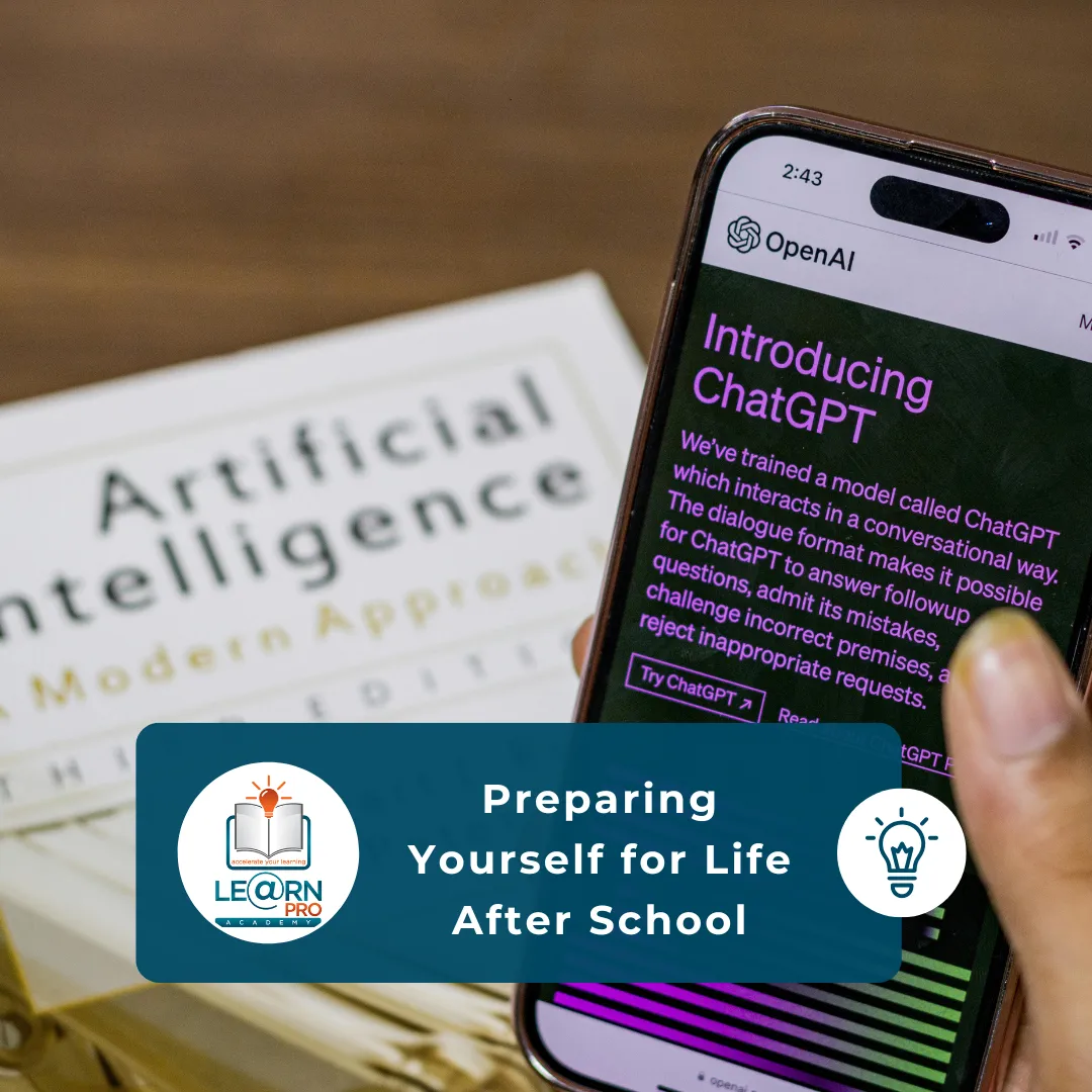 Preparing Yourself for Life After School