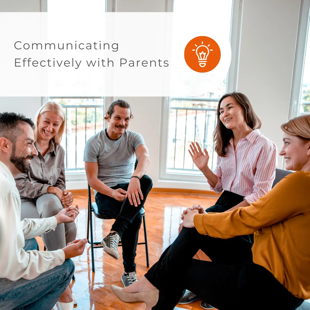 Communicating Effectively with Parents
