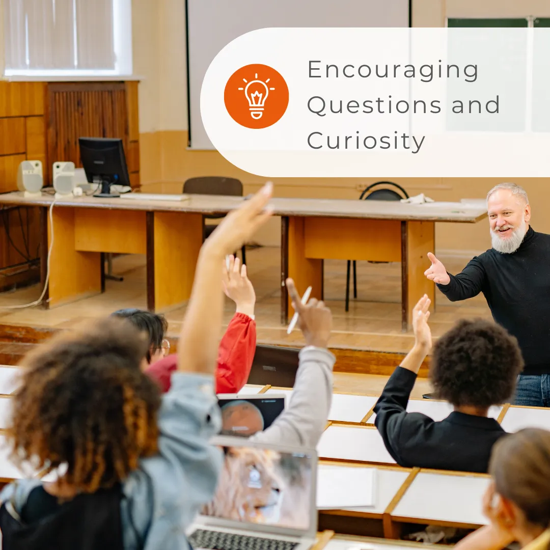 Encouraging Questions and Curiosity