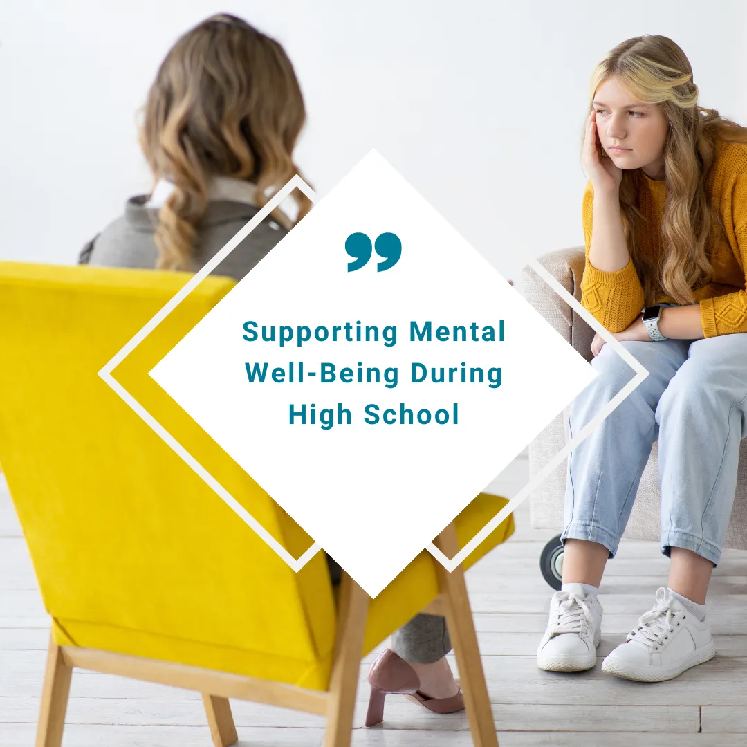 Wellbeing, Confidence & Growth: Supporting Mental Wellbeing During High School