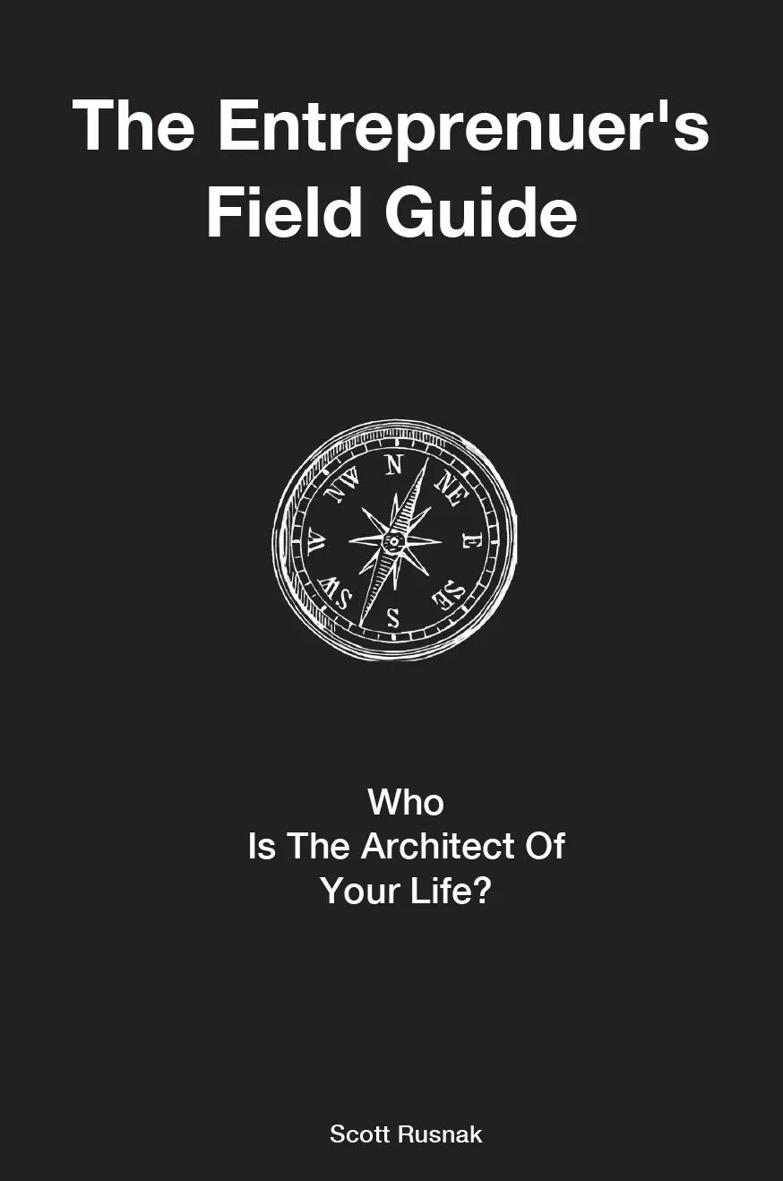 The Entrepreneur's Field Guide