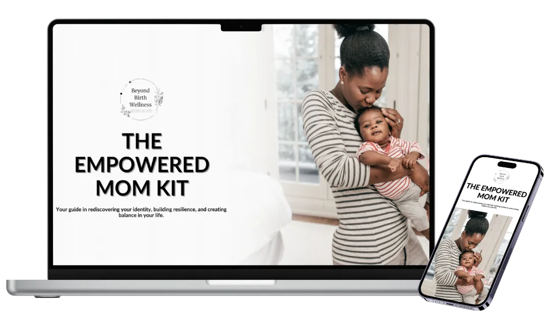 Beyond Birth Wellness presents the Empowered Mom Kit: A curated collection of resources to empower and support new mothers.