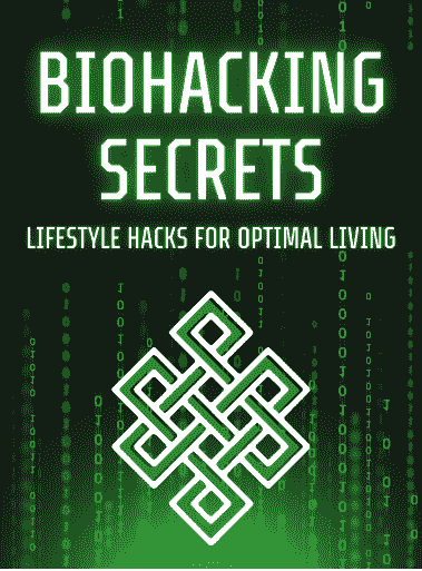 Bonus#1: Biohacking Secrets