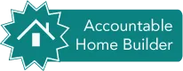 Accountable Home Builder