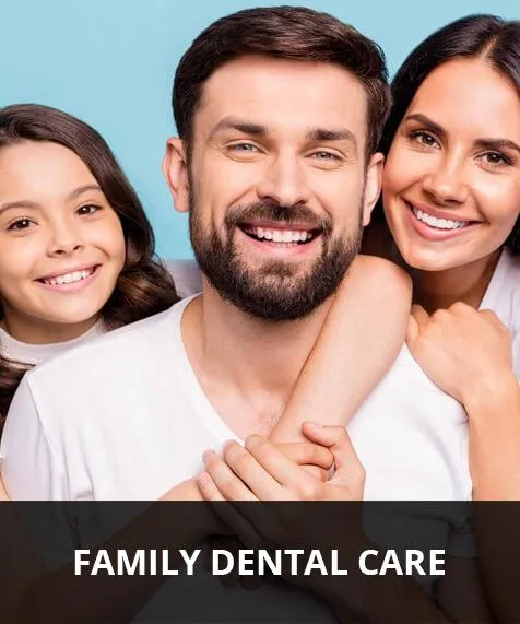 Family Dental Care