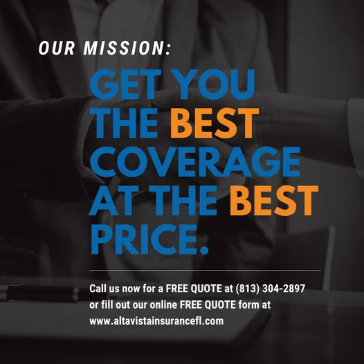 Call Altavista Insurance Tampa for free insurance quote
