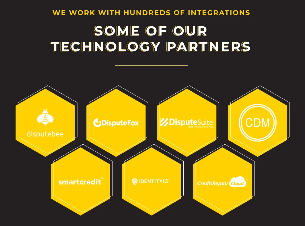 our tech partners: credit repair cloud, dispute bee, dipsute fox, disputesuite,client dispute manager, smart credit, identityiq