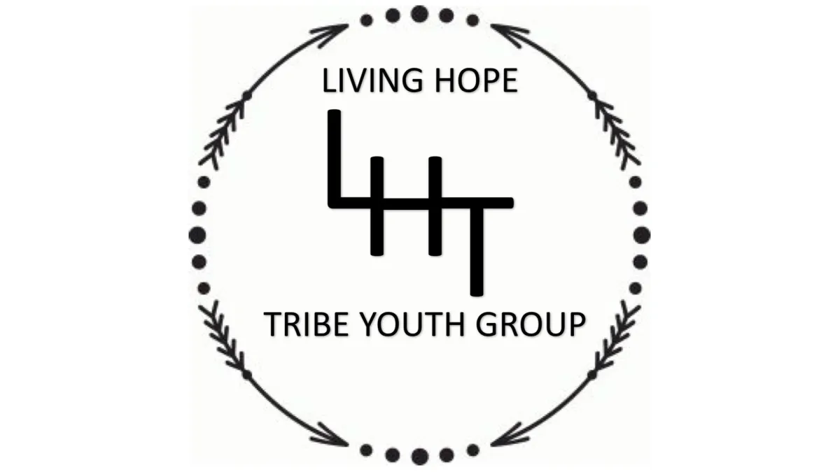 Living Hope Tribe Youth Group
