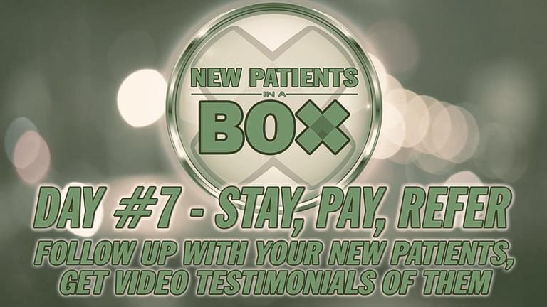 Day 7 of New Patients In A Box