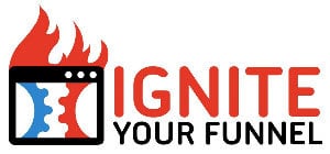 Ignite Your Funnel