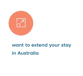 want toextend your stay in Australia