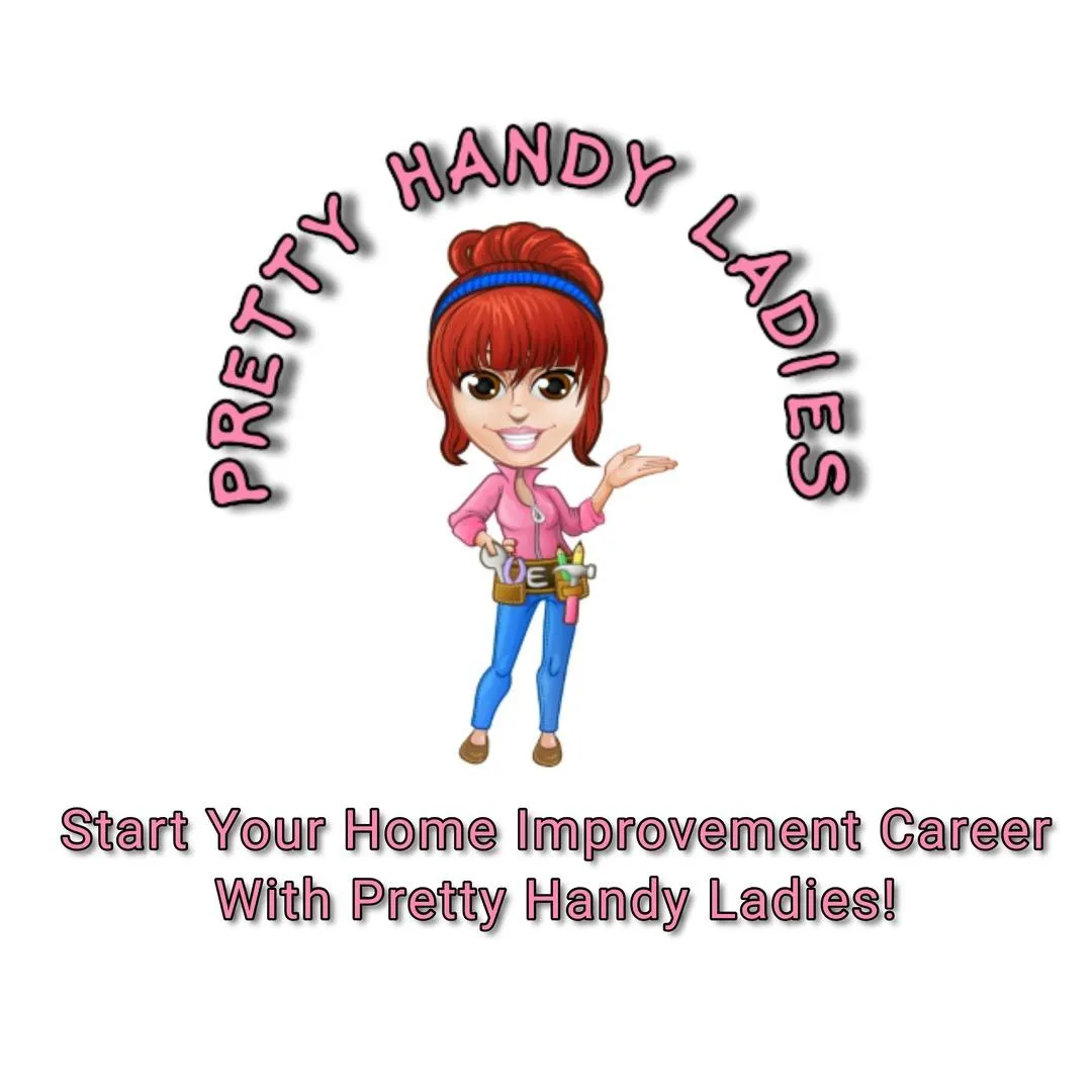 Pretty Handy Ladies Home Improvement Career Opportunities For Women