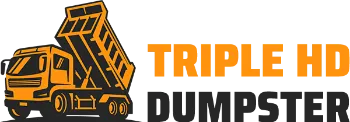 Triple HD Dumpster