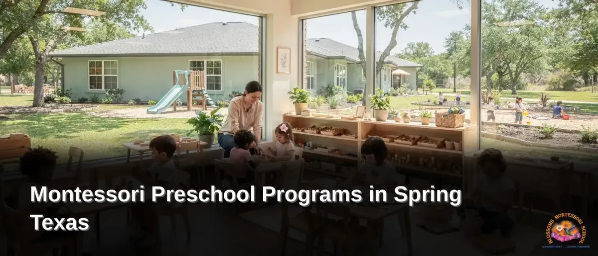 Best Preschool & Daycare in Spring, Texas: Montessori Early Childhood Education