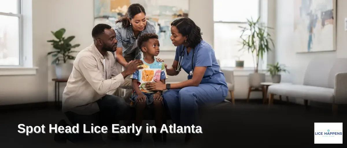 How To Spot Head Lice Early in Atlanta