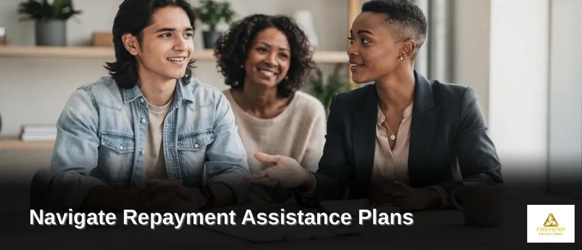How to Navigate Repayment Assistance Plans