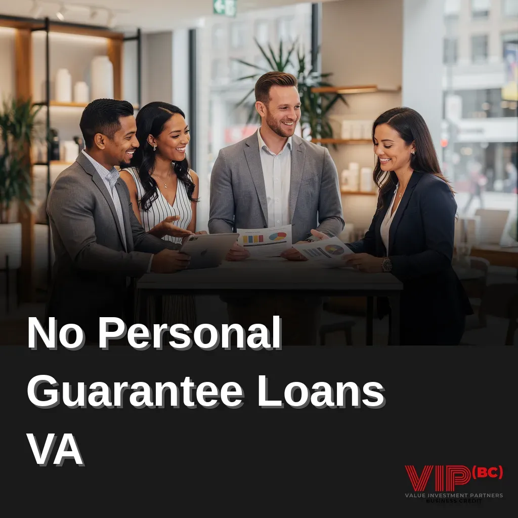No Personal Guarantee Loans VA: Business Financing Without Personal Liability