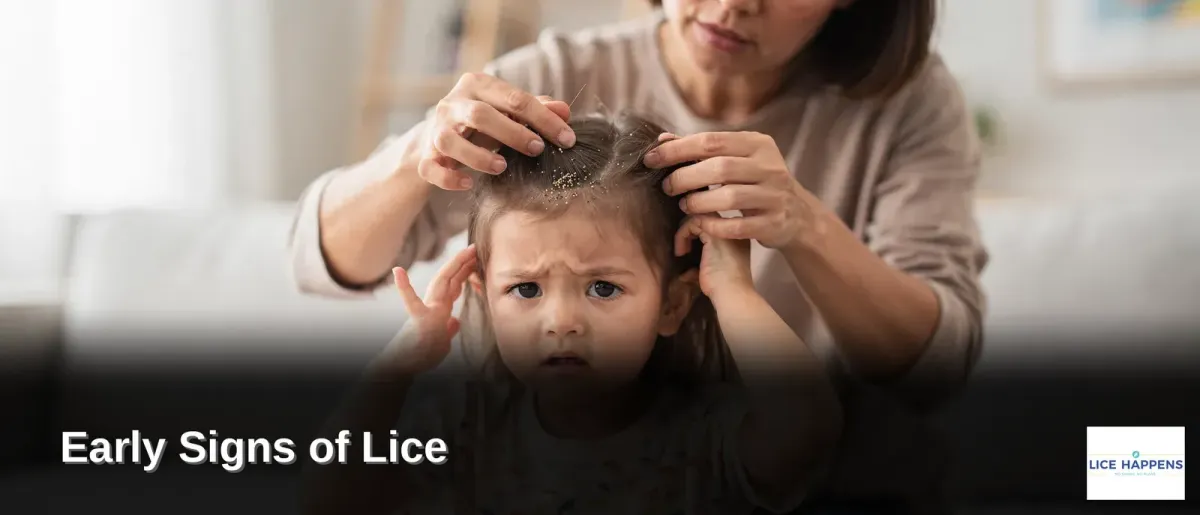 Early Signs of Lice: Spot Them Fast