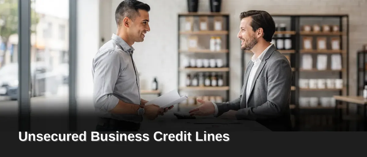 Unsecured Business Credit Lines: Access Capital Fast