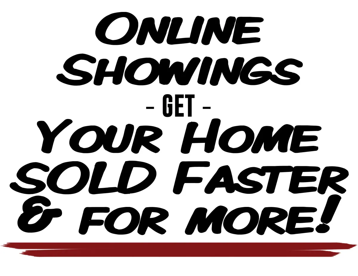words Online Showings Get You Home Sold Faster and For more with a red underline