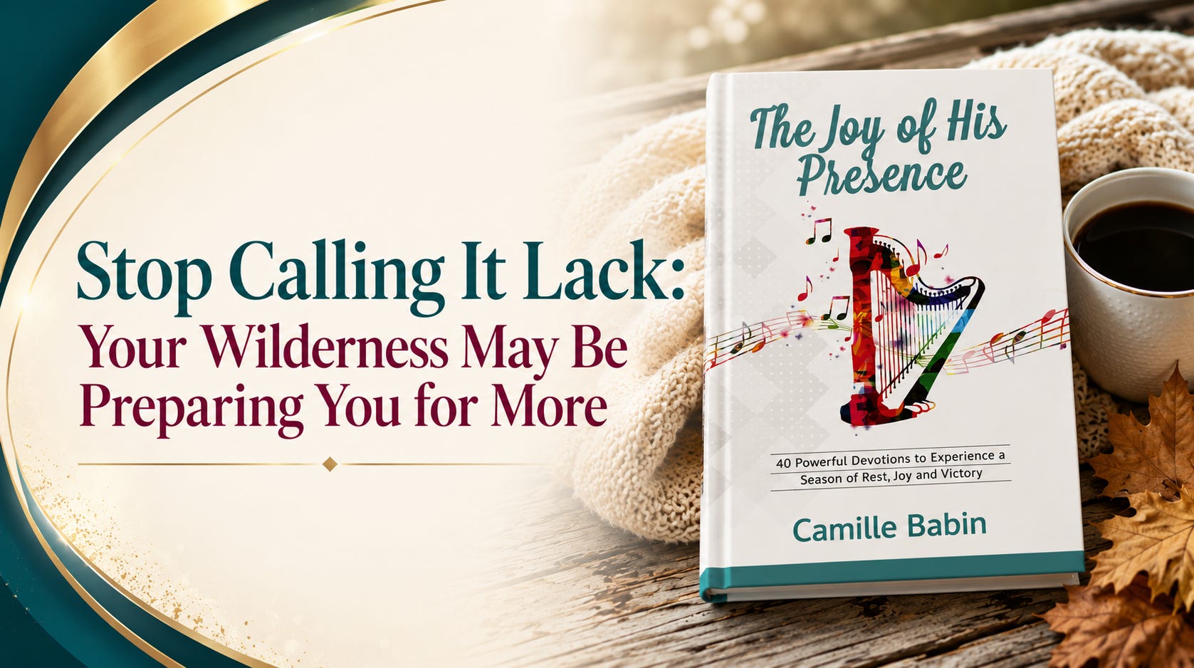 Your Wilderness May Be Preparing You for More