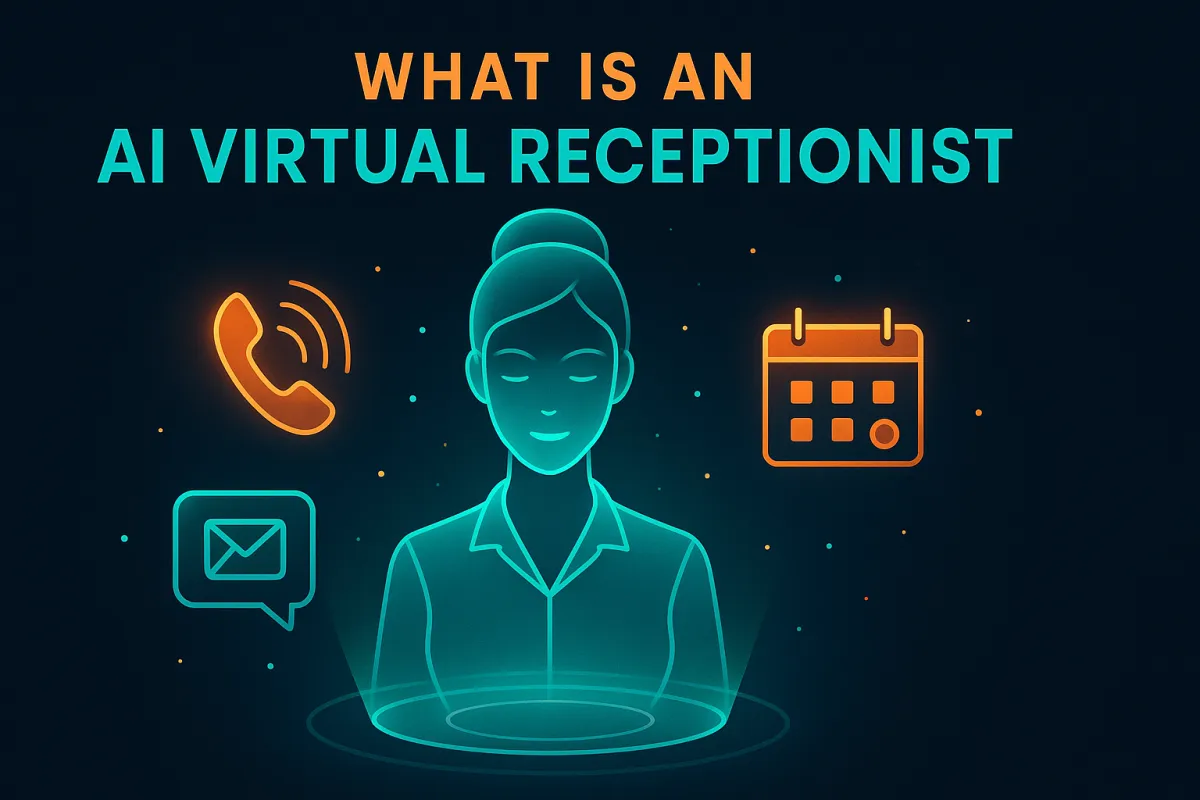 What Is an AI Virtual Receptionist? The Complete Guide for Local Businesses