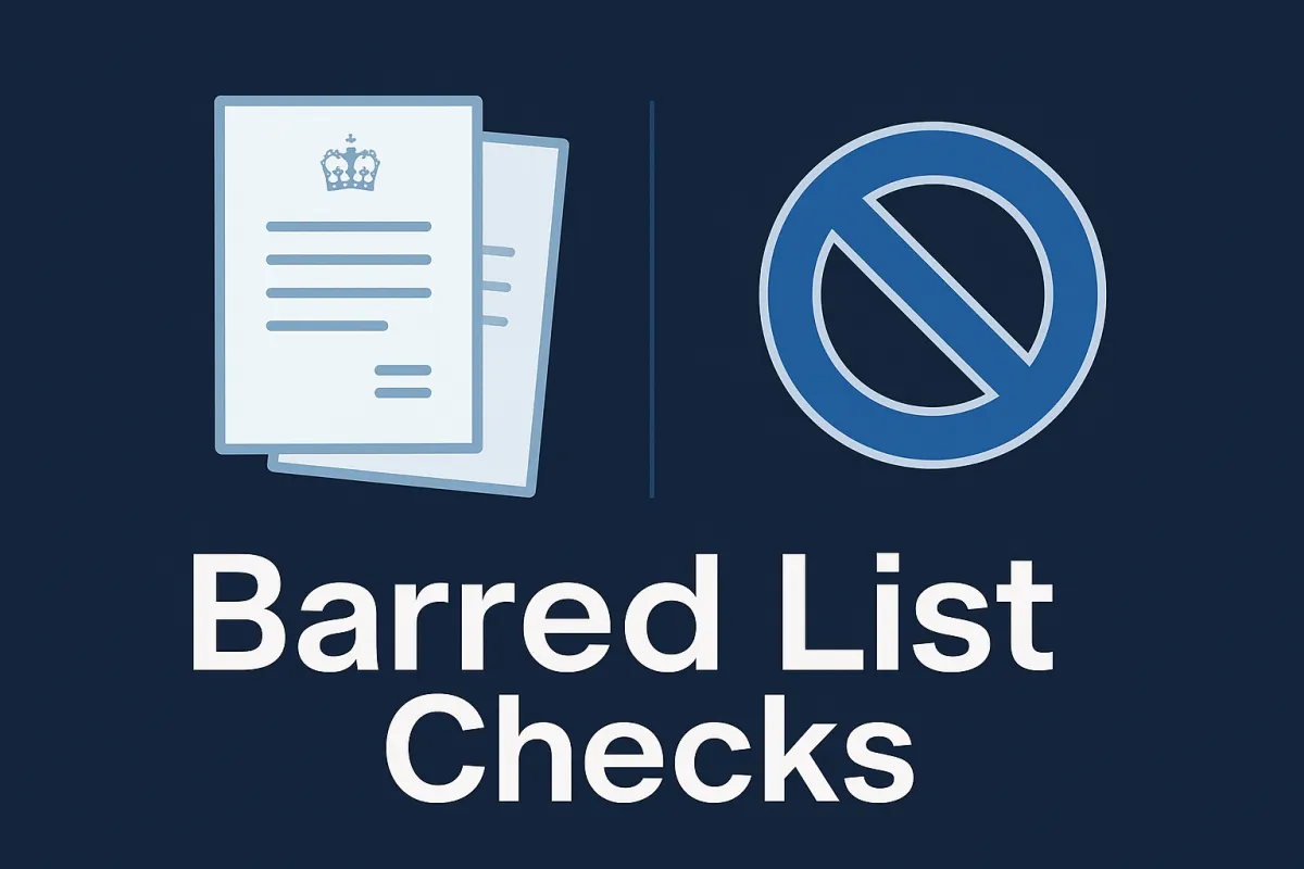 Barred list checks: who needs one, when it is mandatory and what happens if you miss it