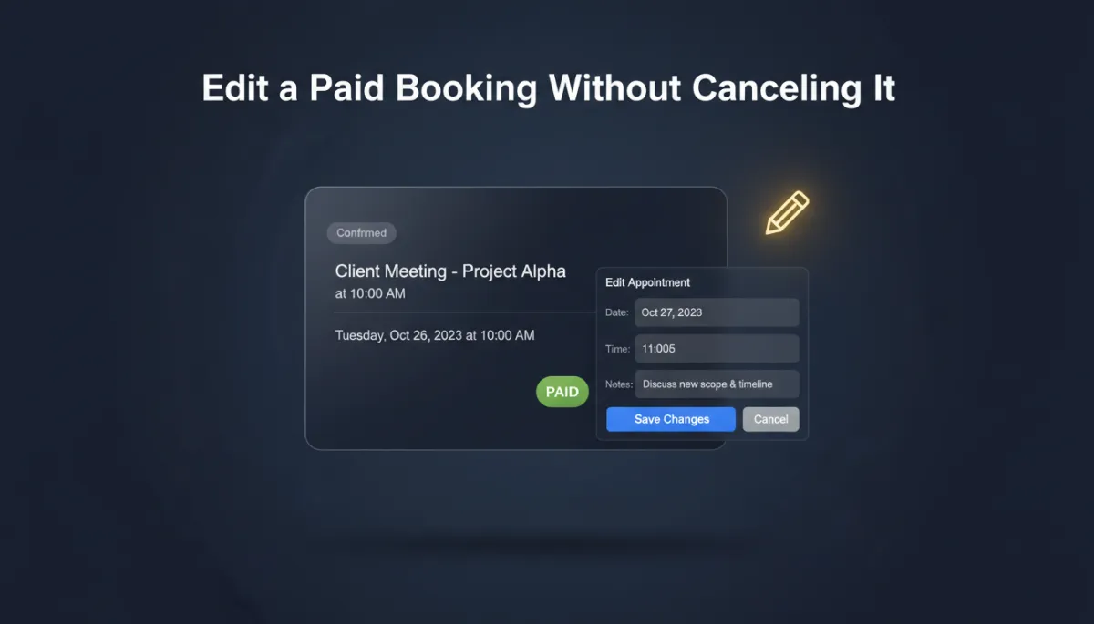 Edit a Paid Booking Without Canceling It — Add-Ons, Staff, Coupons and All