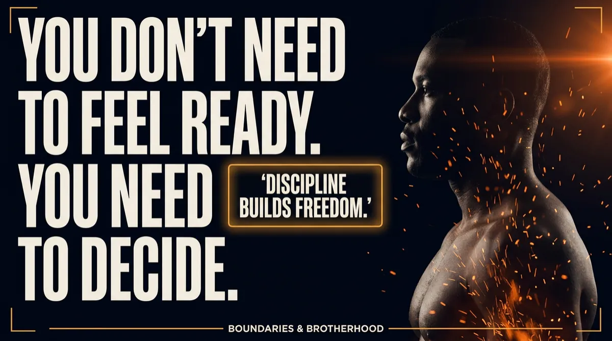You Don't Need to Feel Ready. You Need to Decide.