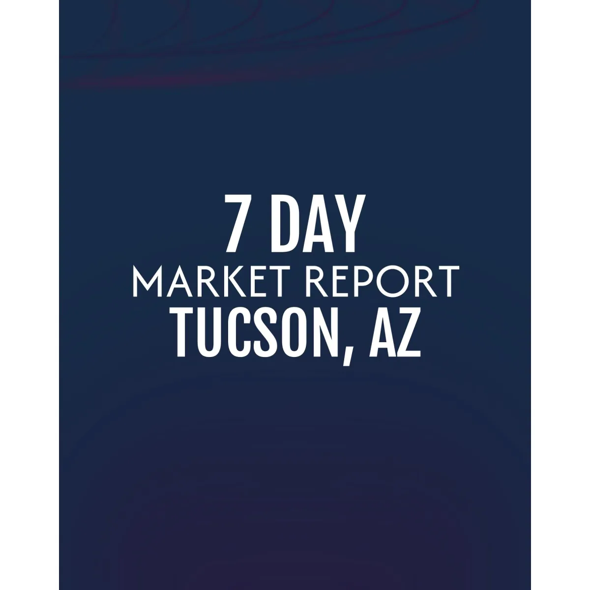 Is Tucson's Housing Market Still Hot for Divorcees, Luxury Sellers, Downsizers, and Snowbirds? Here's What You Need to Know